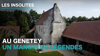 Au Genetey, un manoir de légendes